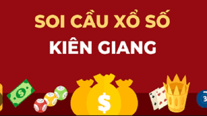 Dự đoán soi cầu Kiên Giang hôm nay