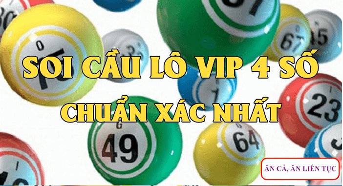 Phương pháp soi cầu vip 4 số chuẩn xác nhất