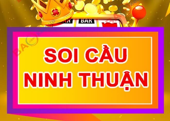 Soi cầu Ninh Thuận là gì?